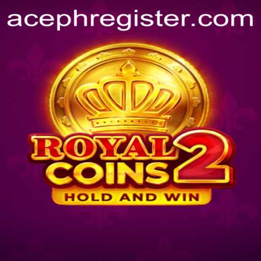 Discover RoyalCoins2: A Dynamic Adventure in ACEPH Era